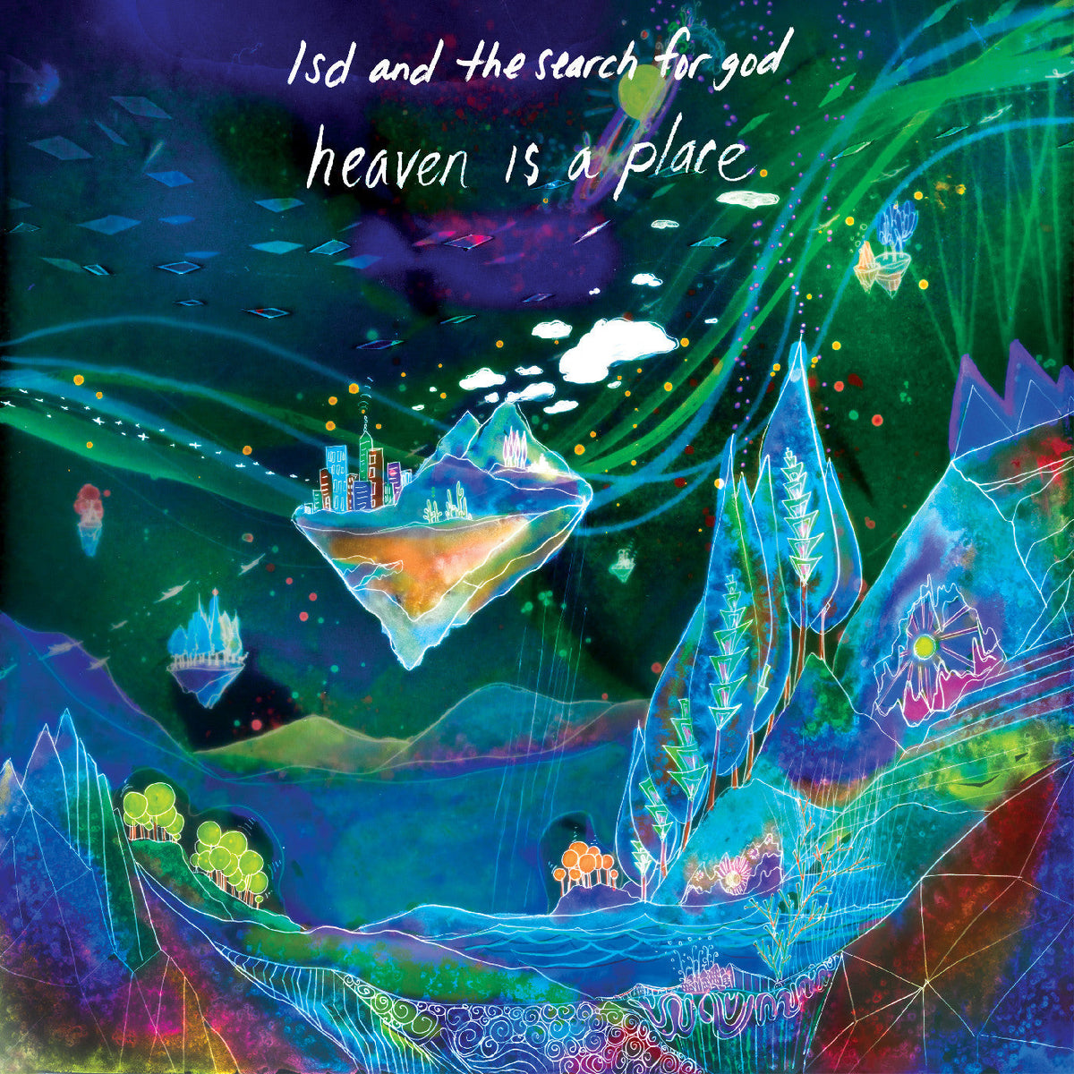 Lsd And The Search For God Blue Dream Vinyl) Heaven Is A Place (Deluxe Edition