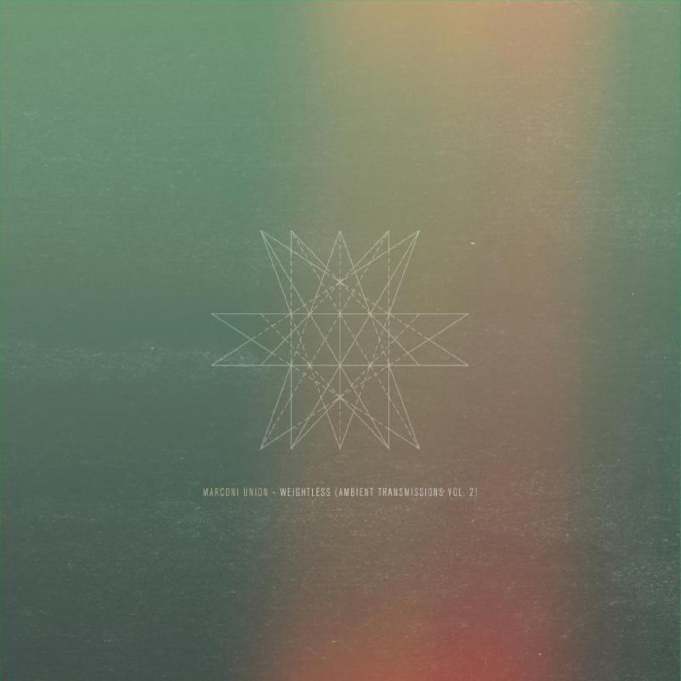Marconi Union Weightless (Ambient Transmissions Vol.2) (Indie Exclusive Green Vinyl)