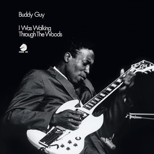 Buddy Guy I Was Walking Through The Woods (Chess Acoustic Sounds Series) [180G Lp]