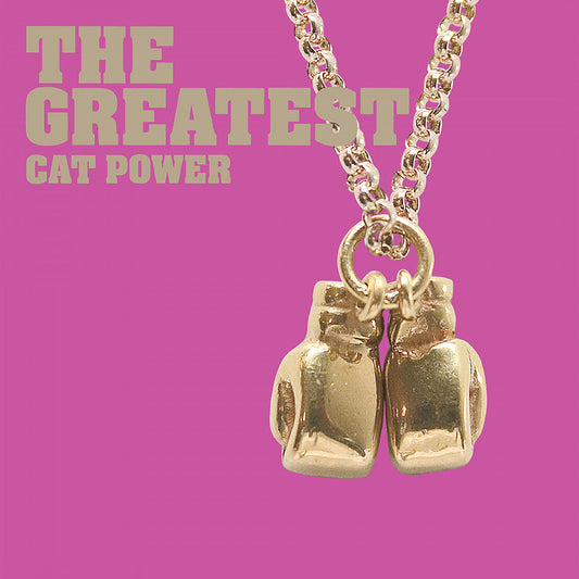 Cat Power The Greatest 20Th Anniversary Edition (Pink Vinyl)