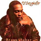 D'angelo Brown Sugar [Explicit Content]