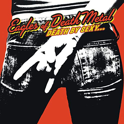 Eagles Of Death Metal Death By Sexy (180 Gram Vinyl)