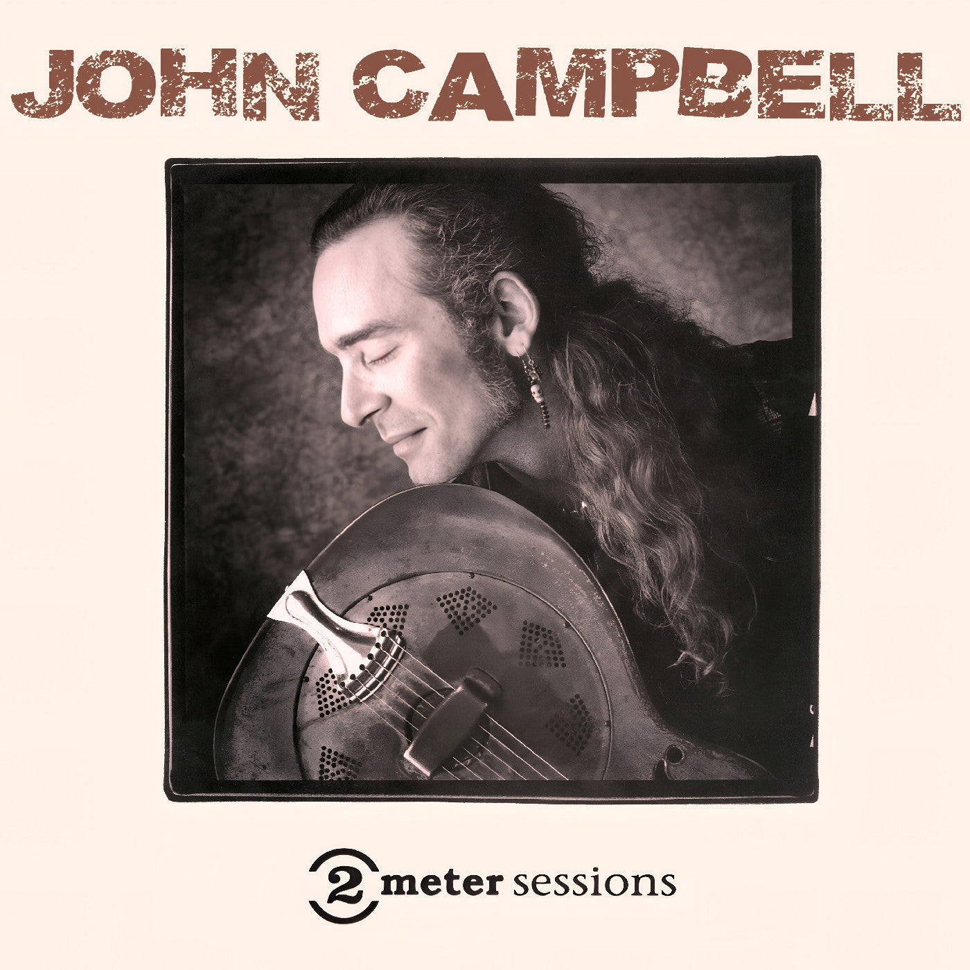 John Campbell 2 Meter Sessions
