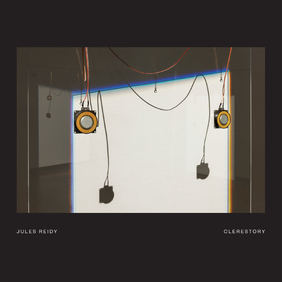 JULES REIDY Clerestory