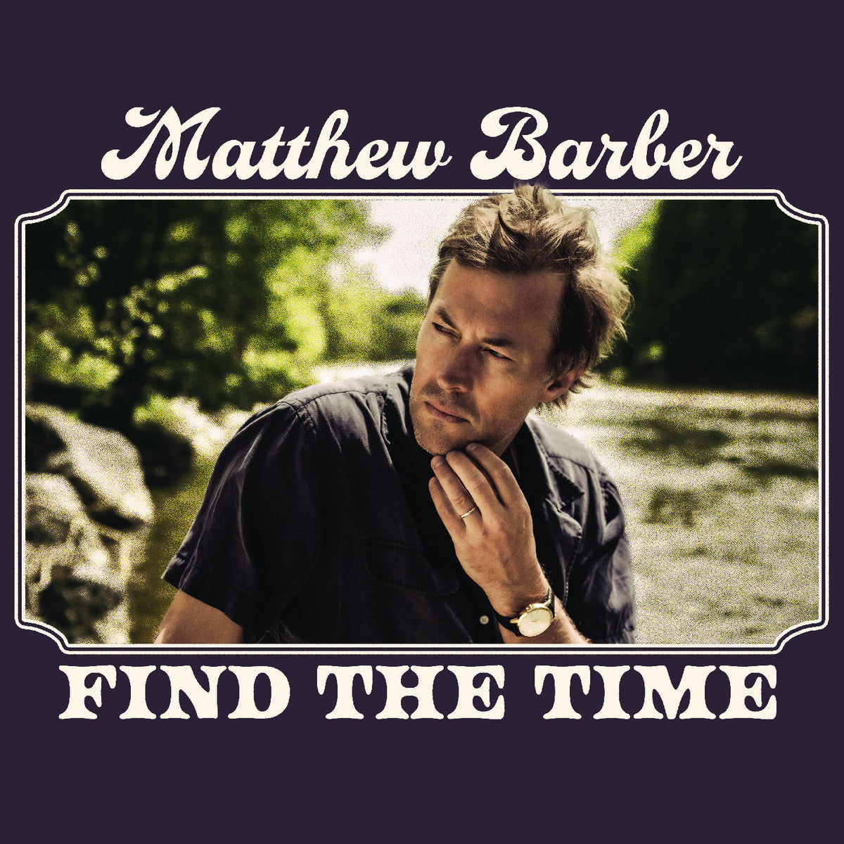 Matthew Barber Find The Time [Vintage Burgundy Vinyl]
