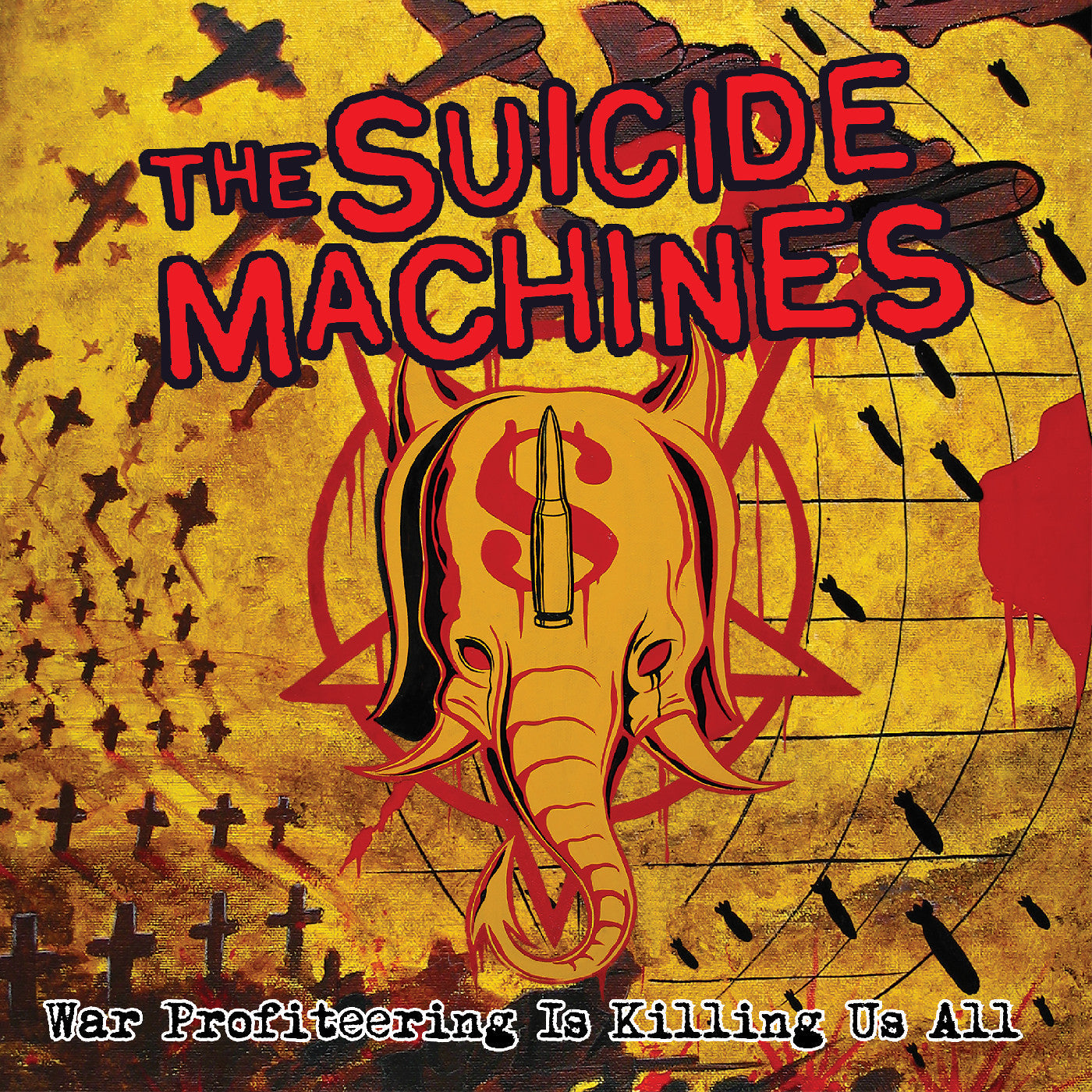 The Suicide Machines War Profiteering Is Killing Us All (20Th Anniversary) (Red Vinyl)